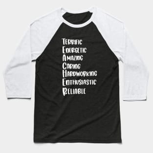 Teacher adjectives - inspirational teacher quote (white) Baseball T-Shirt